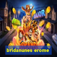 bridanunes erome